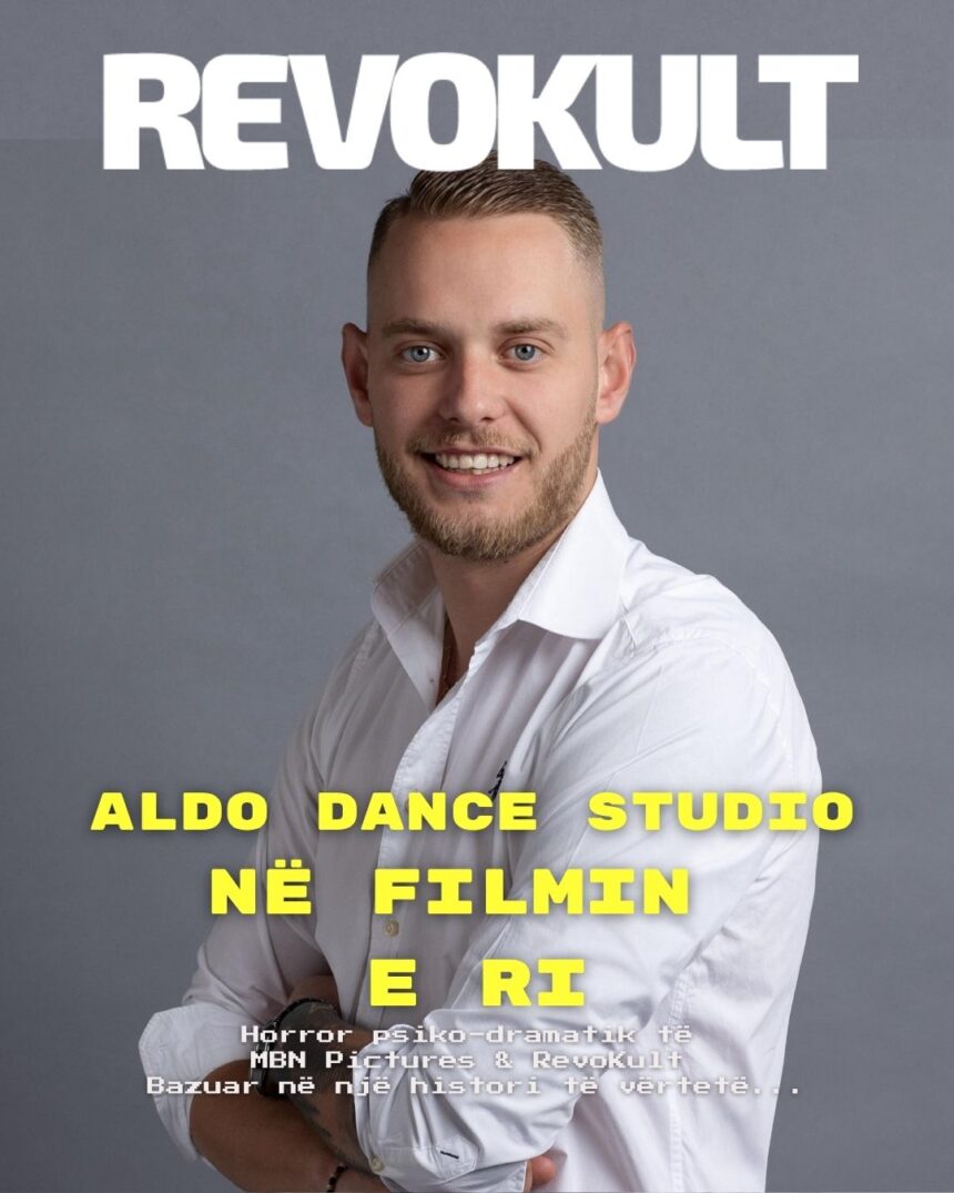 Aldo Dance Studio në filmin e ri horror psiko-dramatik të MBN Pictures & RevoKult. Bazuar në një histori të vërtetë…