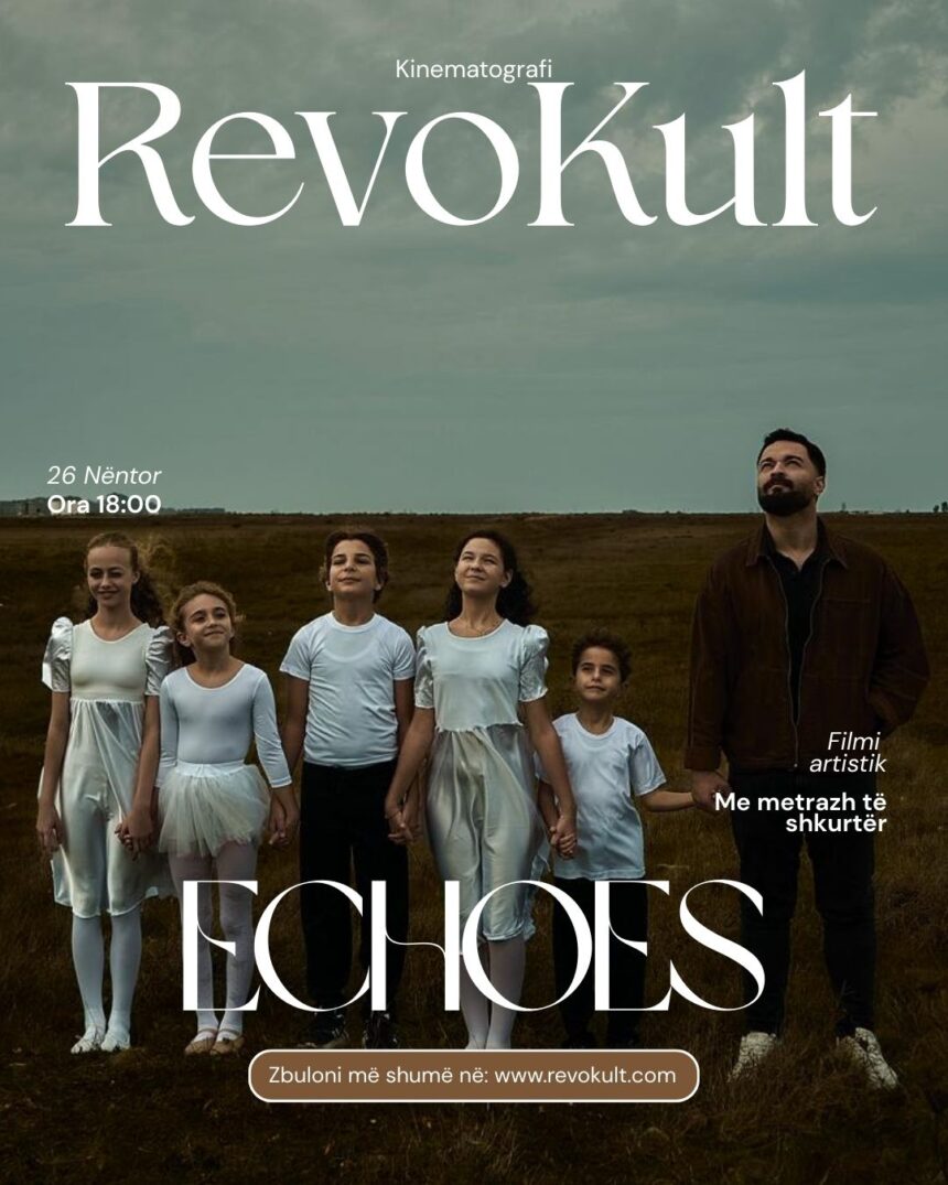 “ECHOES” – Një premierë që zgjon kujtesa, hijet dhe artin e errët