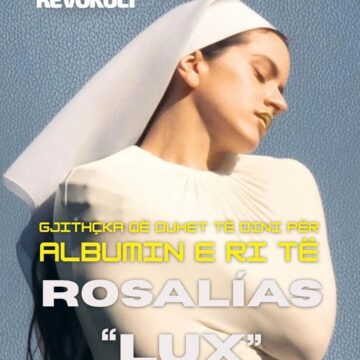 Gjithçka që duhet të dini për albumin e ri të Rosalías, “Lux”