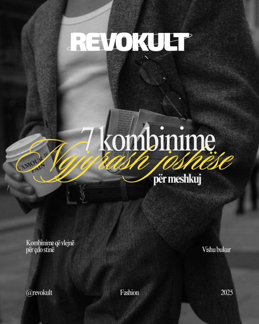 7 kombinime ngjyrash joshëse për meshkuj