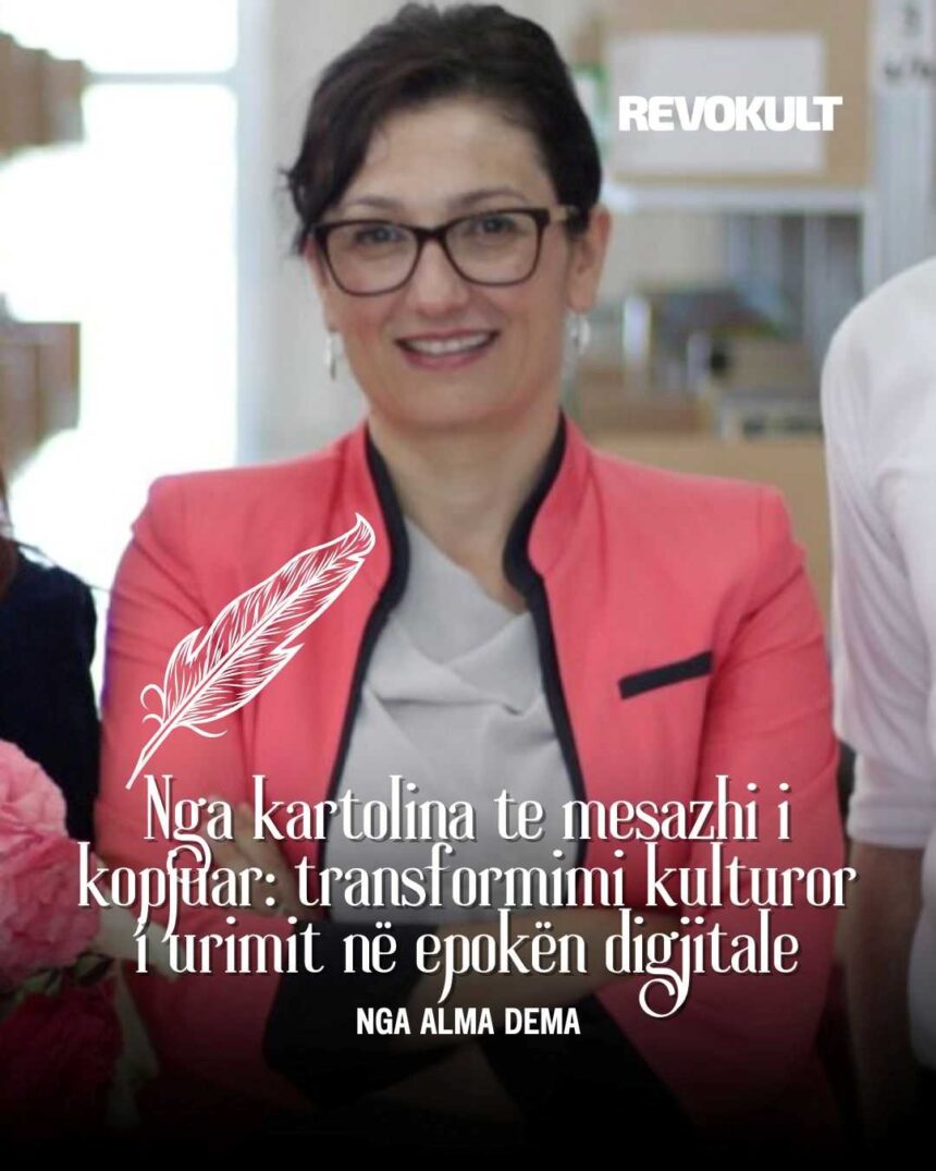 Nga kartolina te mesazhi i kopjuar: transformimi kulturor i urimit në epokën digjitale