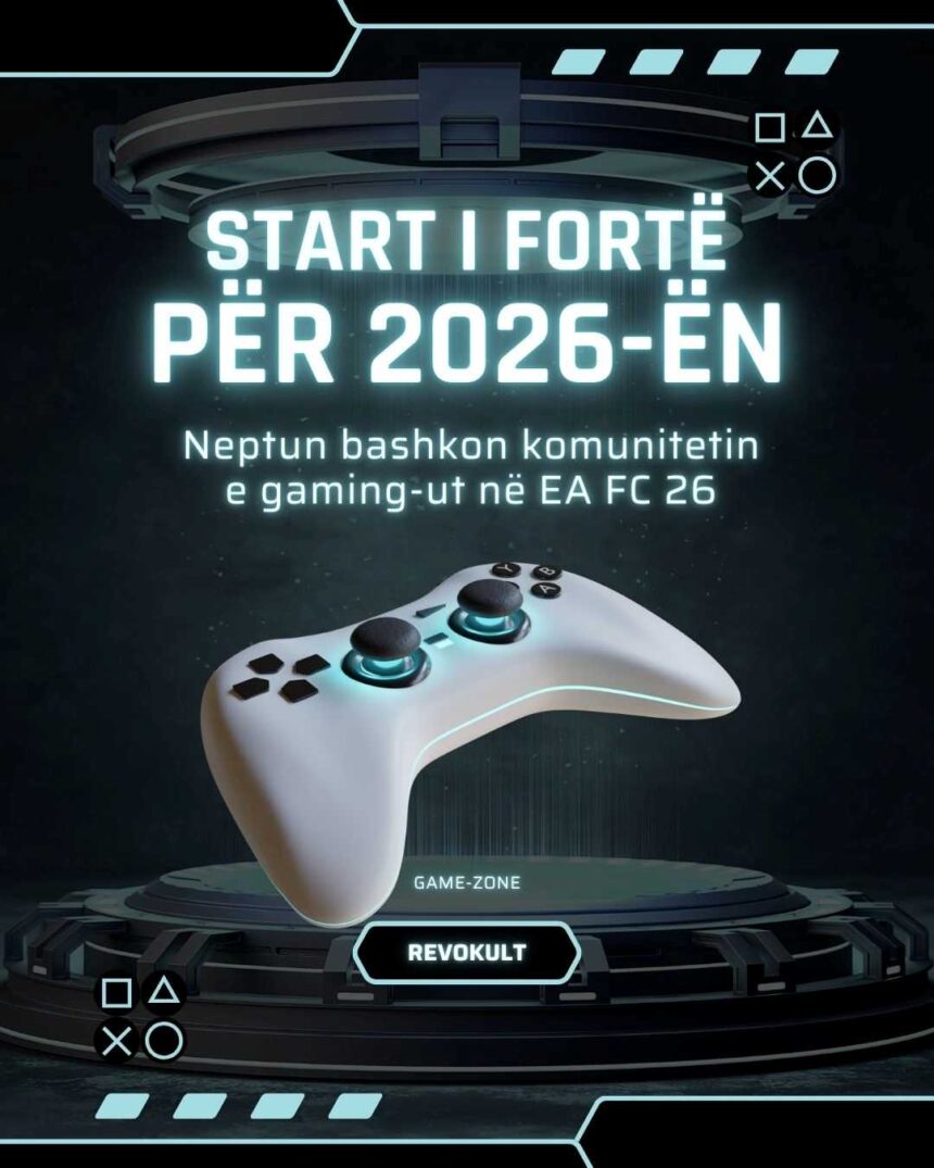 Start i fortë për 2026-ën: Neptun bashkon komunitetin e gaming-ut në EA FC 26