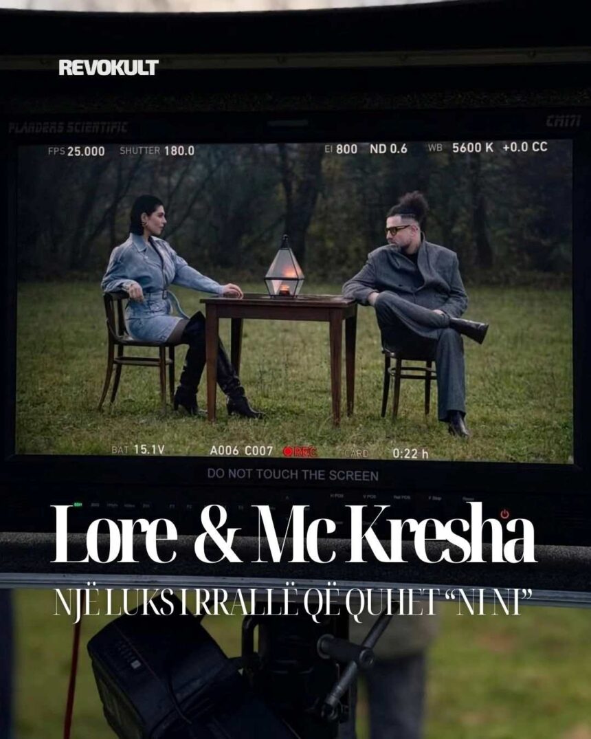 Lore dhe Mc Kresha – Një luks i rrallë që quhet “Ni Ni”