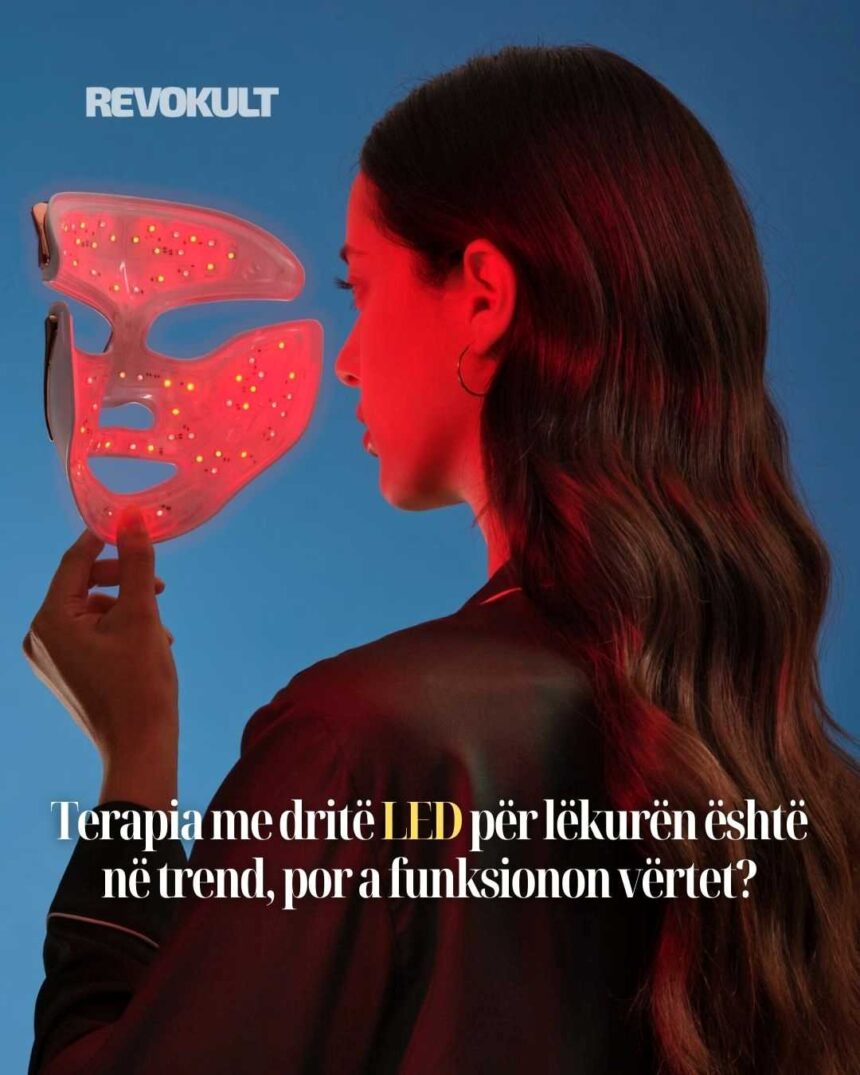 Terapia me dritë LED për lëkurën është në trend, por a funksionon vërtet?