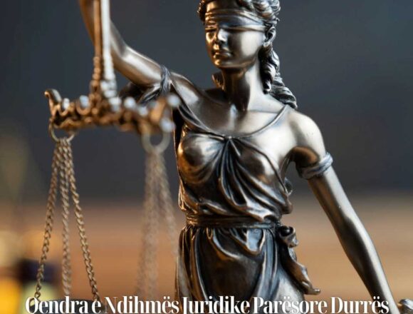 Qendra e Ndihmës Juridike Parësore Durrës – kur drejtësia bëhet e aksesueshme për të gjithë