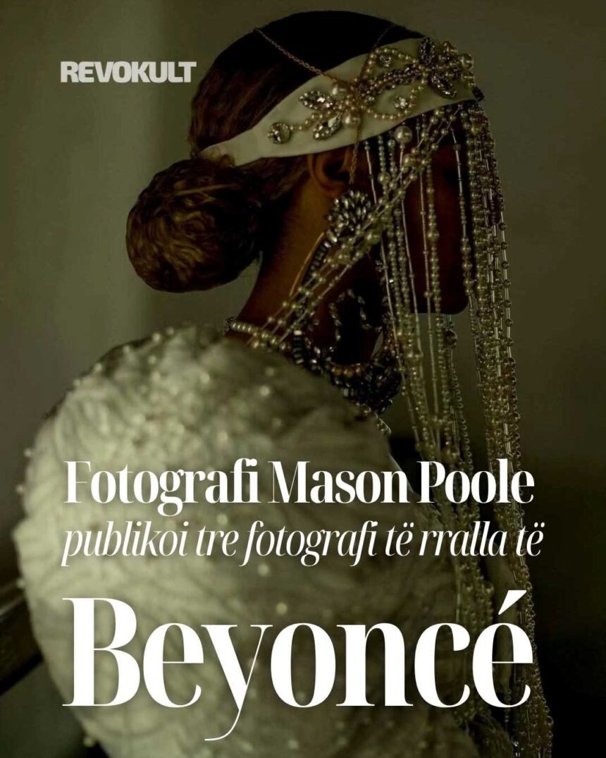 Tre fotografi të rralla të Beyoncé publikohen nga fotografi Mason Poole, duke rikthyer epokat ikonike të saj