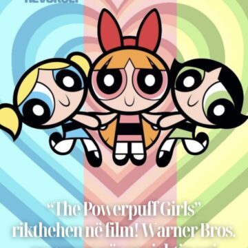 Screenshot “The Powerpuff Girls” rikthehen në film! Warner Bros. po punon për projektin e ri