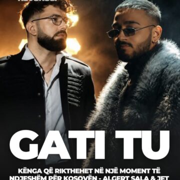 Screenshot “GATI TU”, kënga që rikthehet në një moment të ndjeshëm për Kosovën – Algert Sala dhe Jet
