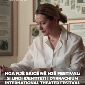 Nga një skicë në një festival: Si lindi identiteti i Dyrrachium International Theater Festival